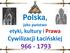 Polska, jako państwo etyki, kultury i Prawa Cywilizacji Łacińskiej 966-1793