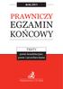 ROK 2013 PRAWNICZY EGZAMIN KOŃCOWY TESTY. prawo konstytucyjne, prawo i procedura karna. Wydawnictwo C.H. Beck