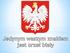 5 listopada1916 Wydanie przez władze niemieckie i austriackie Aktu 5 listopada gwarantującego powstanie marionetkowego Królestwa Polskiego