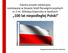100 lat niepodległej Polski Przygotowała: Barbar Adamiak -koordynator